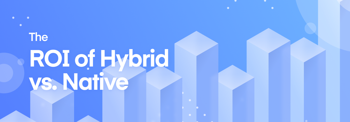 ROI-hybrid-native-hero